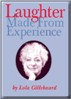 oder Lola's latest book - Laughter Mad From Experience