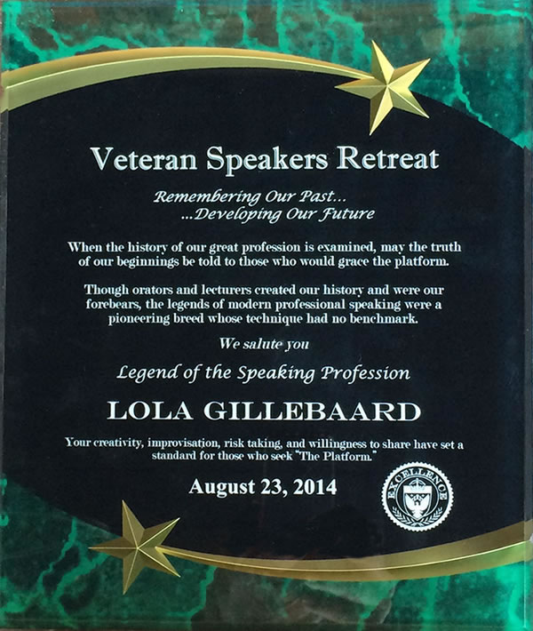 Lola's Legend Award from the Vereran Speakers association